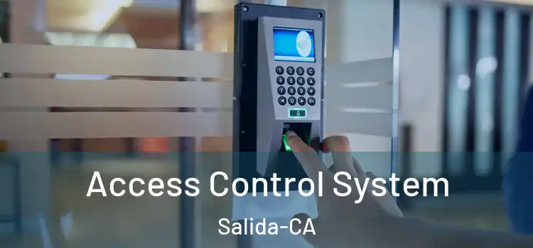  Access Control System Salida-CA