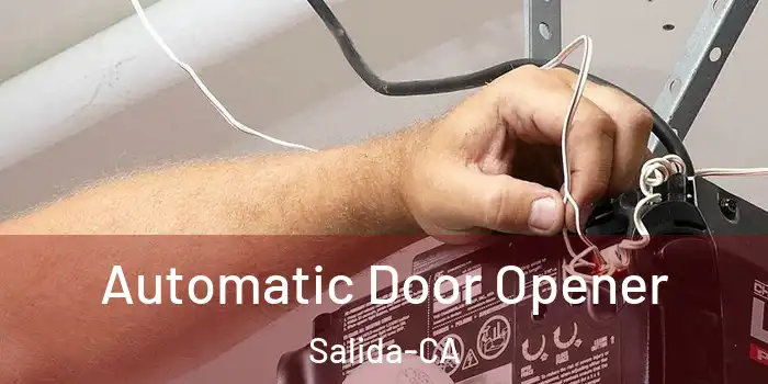  Automatic Door Opener Salida-CA
